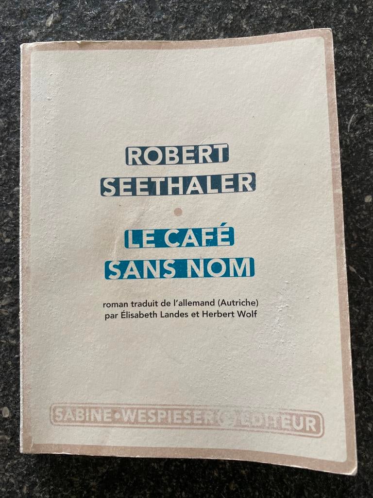 Seethaler Robert, Le café sans nom, Enlèvement ou Envoi, Robert Seethaler, Utilisé, Europe autre