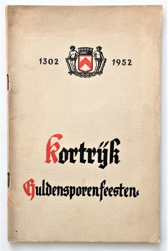 Kortrijk: programmaboekje Guldensporenfeesten 1952, Boeken, Ophalen