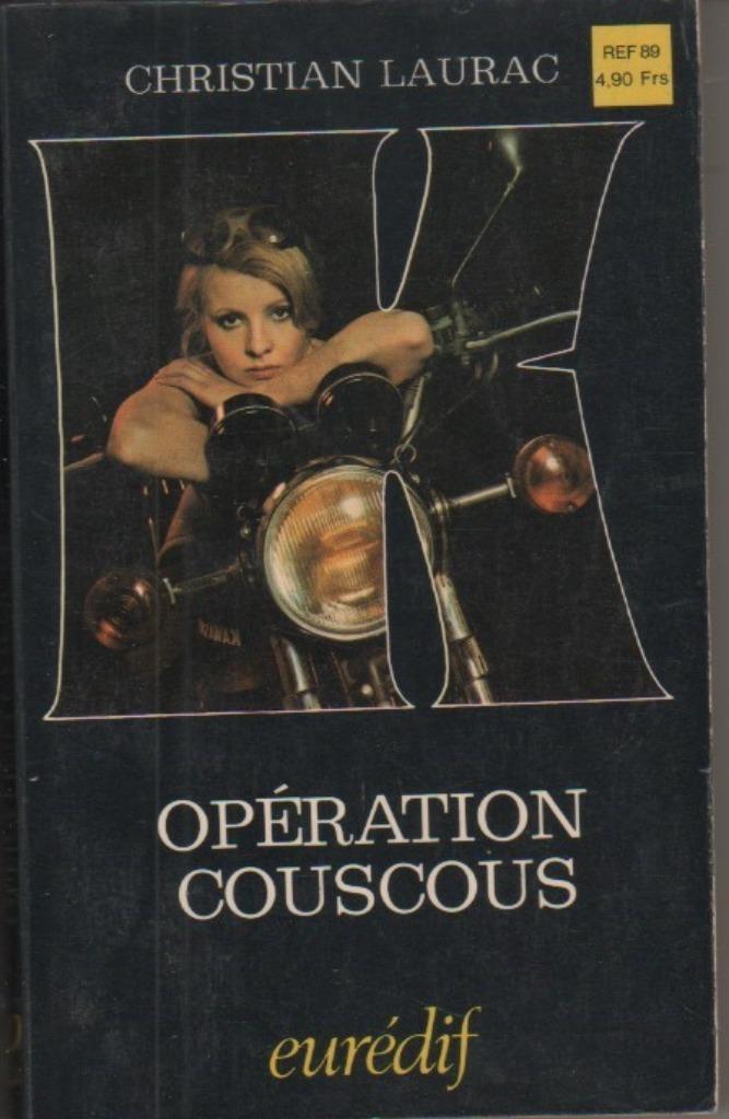 Opération couscous de Christian Laurac, Enlèvement ou Envoi