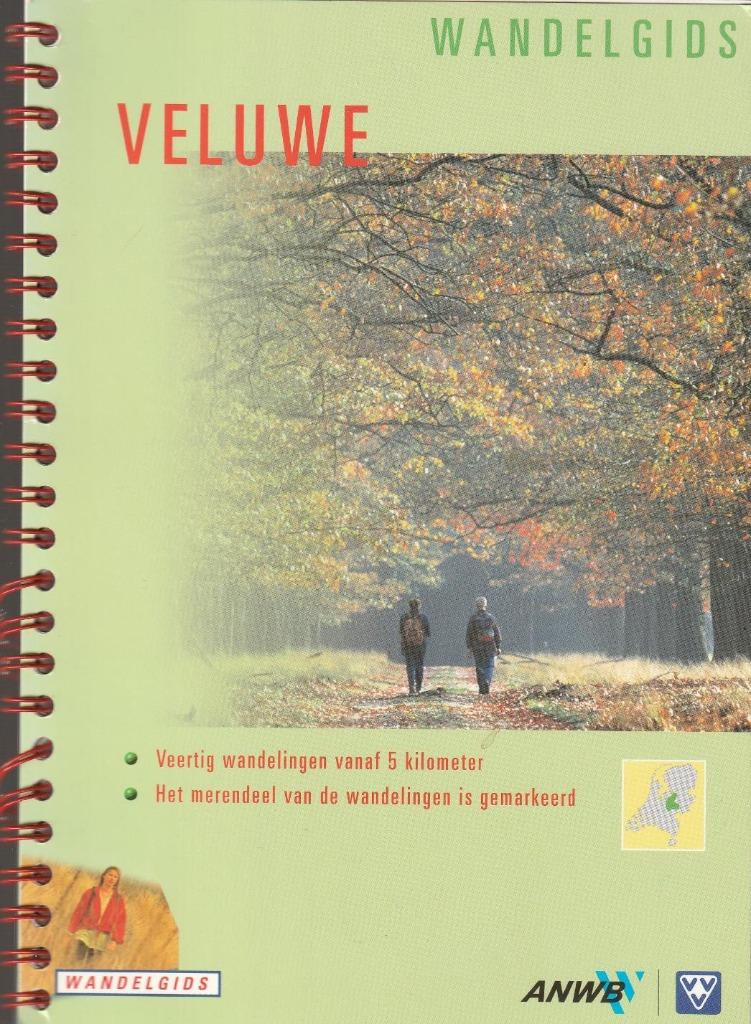 Veluwe - Wandelgids, Fiets- of Wandelgids, Ophalen of Verzenden, Zo goed als nieuw, ANWB