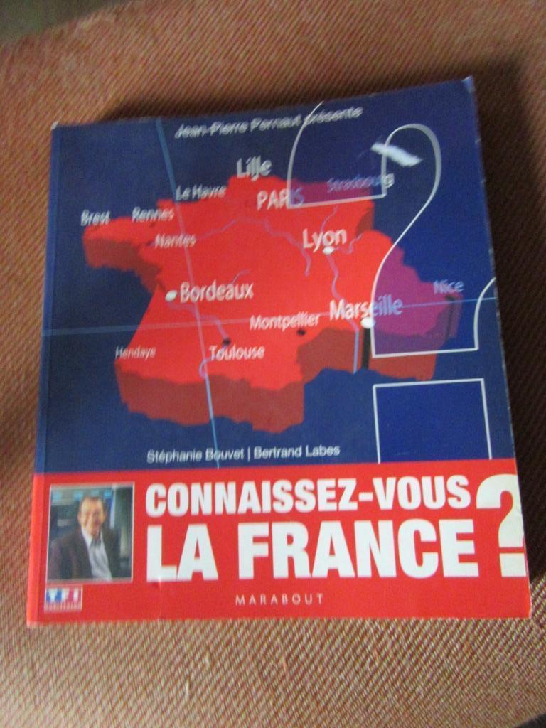 B connaissez-vous la France? JP Pernaut éd Marabout, Enlèvement, Utilisé