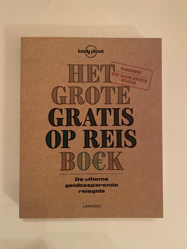 Het gratis op reis boek, Lonely Planet, Enlèvement ou Envoi, Budget, Lannoo