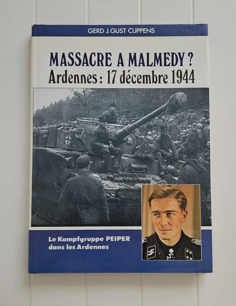 Massacre à Malmedy? Ardennes : 17 décembre 1944, Enlèvement ou Envoi, Gerd J. Gust Cuppens, Deuxième Guerre mondiale, Utilisé