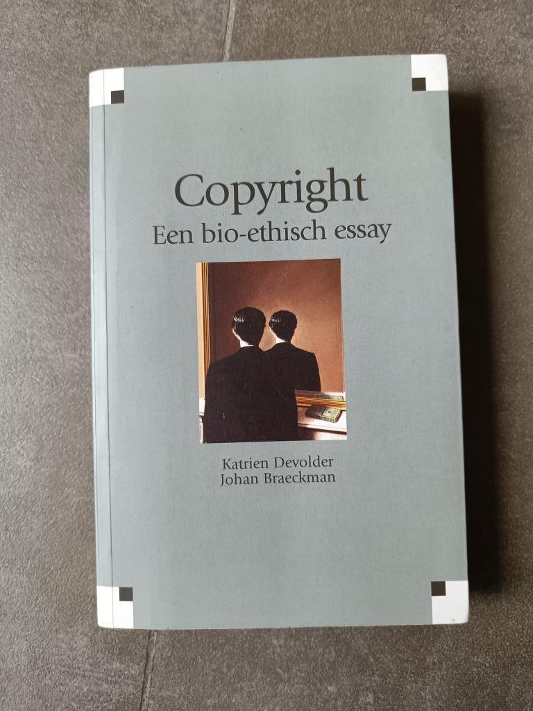 Boek Copyright, een bio-ethisch essay - Devolder & Braeckman, Wijsbegeerte of Ethiek, Zo goed als nieuw, Devolder & Braeckman