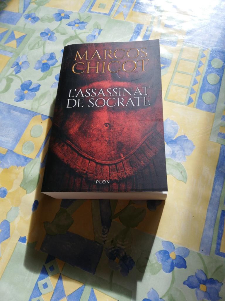 Marcos Chicot. L'assassinat de Socrate. Neuf., Enlèvement ou Envoi, Comme neuf