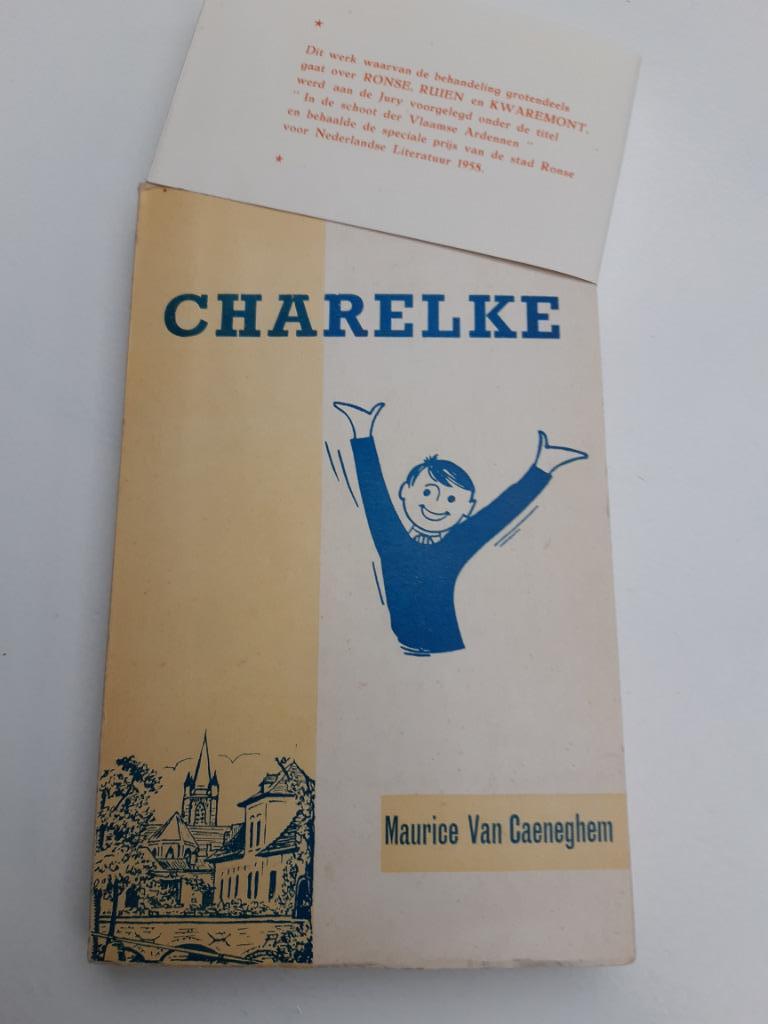 " Charelke" In de schoot der Vlaamse Ardennen - zie info, 19e eeuw, Maurice Van  Caeneghem, Ophalen, Gelezen