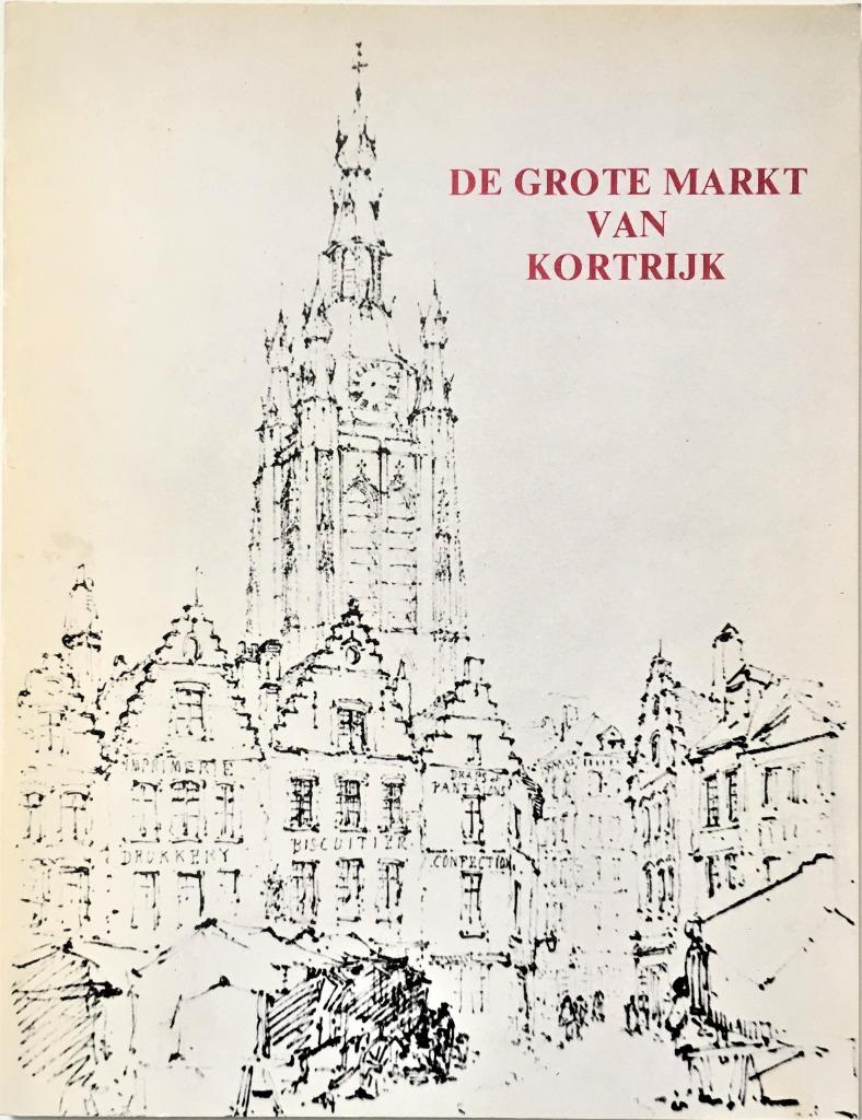 De Grote Markt van Kortrijk, Enlèvement ou Envoi