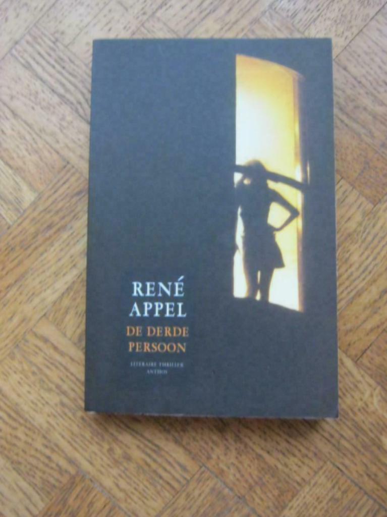 René Appel: De derde persoon, Ophalen of Verzenden, Gelezen