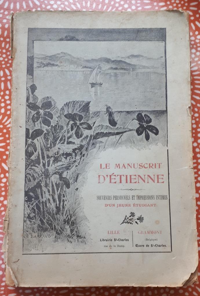 Le Manuscrit d'Etienne, Souvenirs d'un jeune étudiant, 1900, Enlèvement ou Envoi
