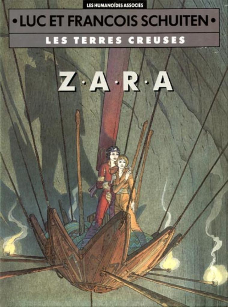 Les terres creuses Z.A.R.A. Luc et François Schuiten 12/1990, Une BD, Enlèvement ou Envoi, Comme neuf