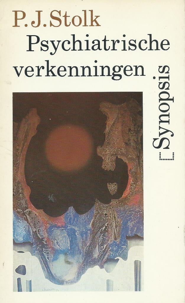 P.J.Stolk – Psychiatrische Verkenningen, Livres, Psychologie, Enlèvement ou Envoi, Comme neuf, Psychologie clinique