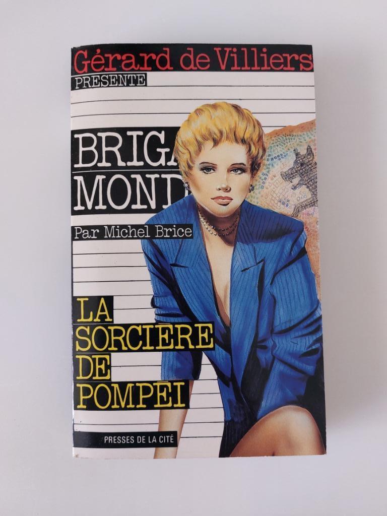 La sorcière de Pompéi, Gérard de Villiers, Enlèvement ou Envoi, Utilisé