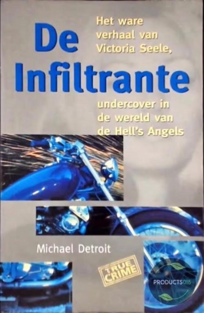 De Infiltrante-Undercover in de wereld van de Hell’s Angels, Ophalen of Verzenden