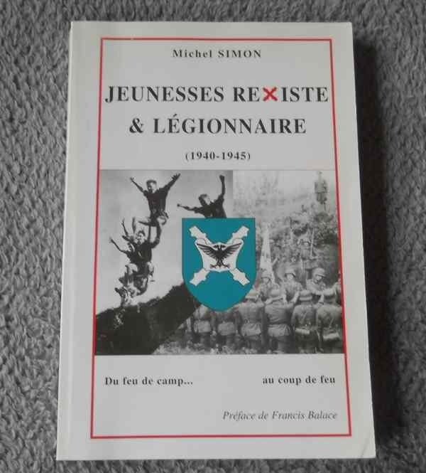 Jeunesses rexiste & légionnaire 1940 - 1945 (Michel Simon), Enlèvement ou Envoi, Deuxième Guerre mondiale, Utilisé