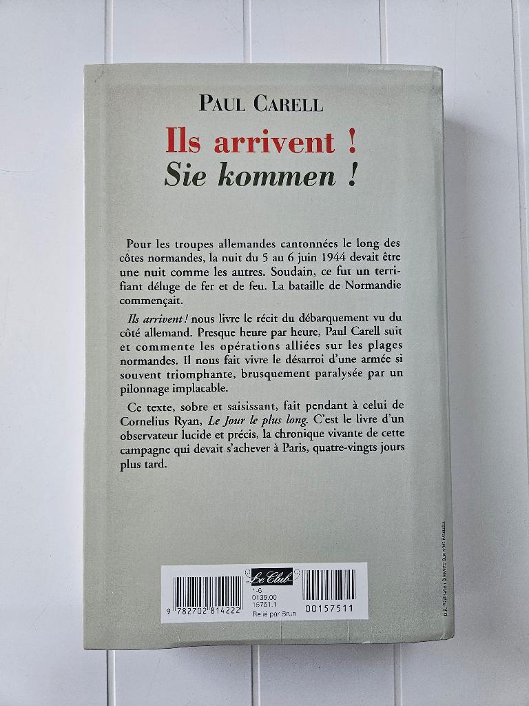 Ze komen eraan! Ze komt! De Slag om Normandië gezien, Paul Carell, Ophalen of Verzenden, Tweede Wereldoorlog, Gelezen