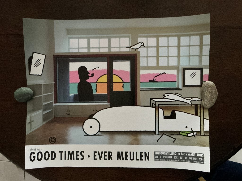 Affiche, Good Times, Ever Meulen, expo. à Knokke 2003, Collections, Collections Autre, Comme neuf, Enlèvement ou Envoi