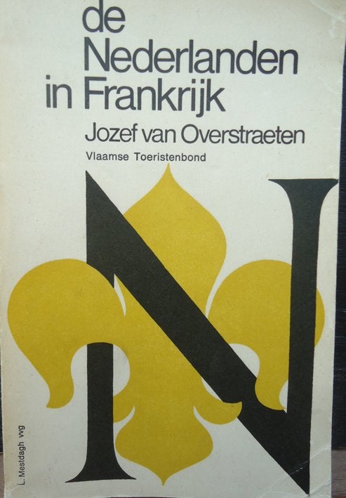 De Nederlanden in Frankrijk. Beknopte Encyclopedie, Boeken, Ophalen of Verzenden