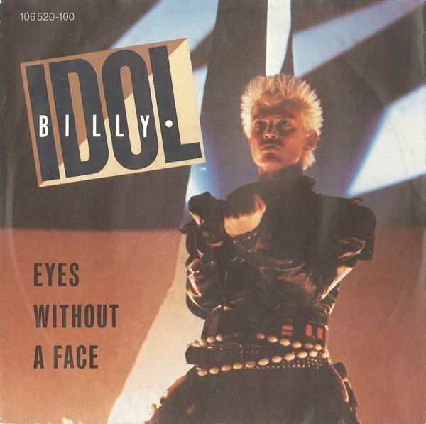 single BILLY IDOL : Des yeux sans visage, CD & DVD, Vinyles | Rock, Pop rock, Enlèvement ou Envoi, 7 inch, 1980 - 1989
