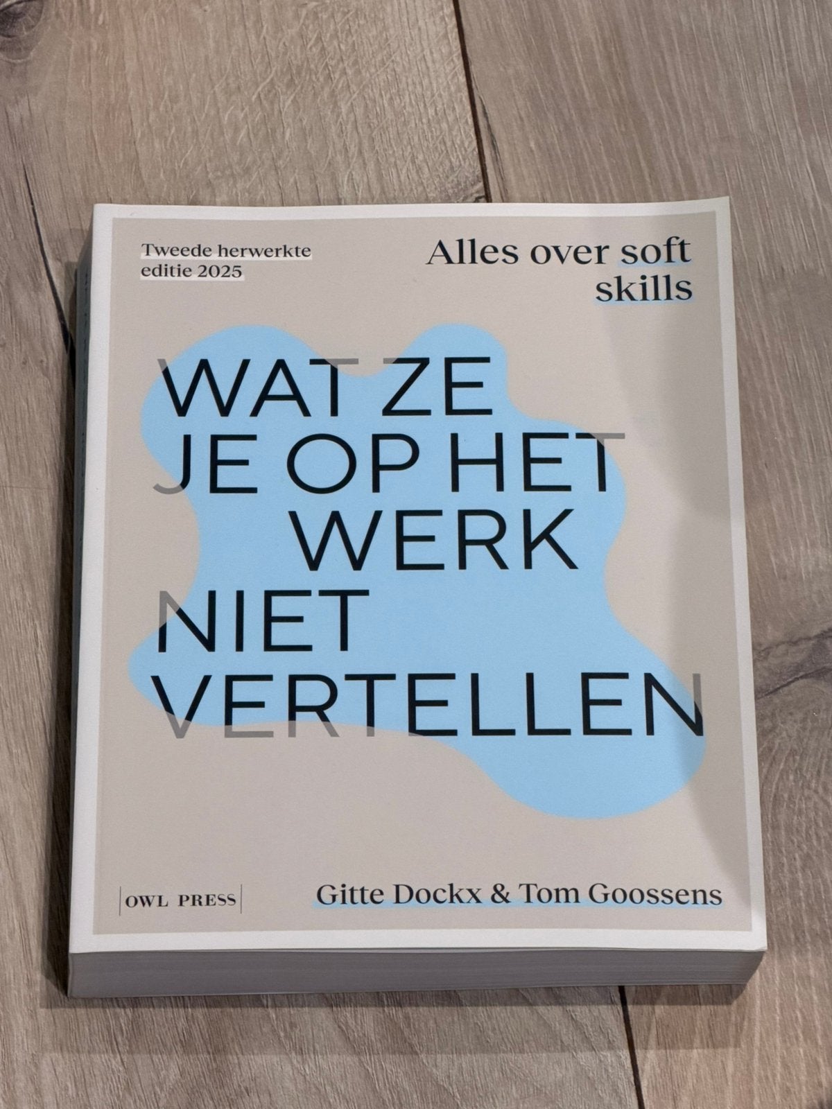Wat ze je op het werk niet vertellen, Ophalen, Zo goed als nieuw, ASO, Overige vakken