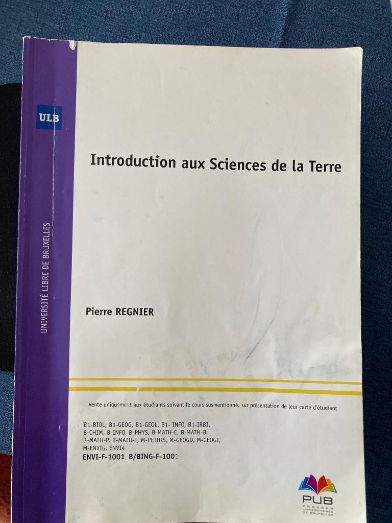 Introduction aux Sciences de la Terre - Pierre Regnier - ULB, Enlèvement ou Envoi, Utilisé, Enseignement supérieur, Pierre Regnier