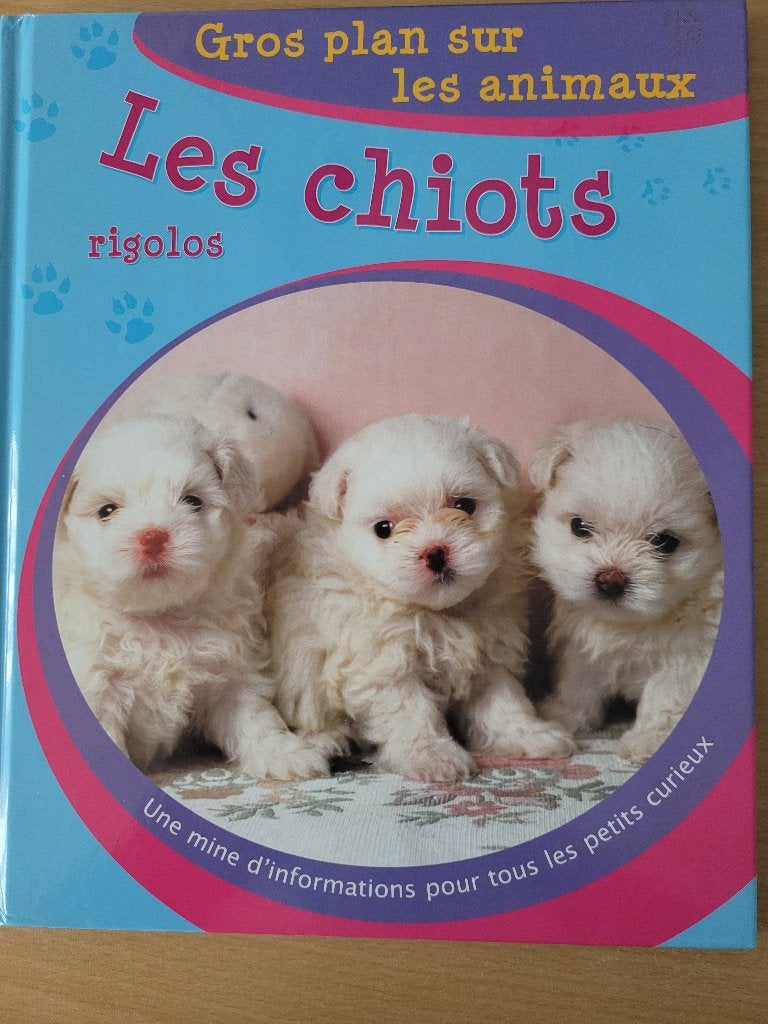 LIVRE "LES CHIOTS RIGOLOS", Livres, Enlèvement ou Envoi, Comme neuf, 3 à 4 ans