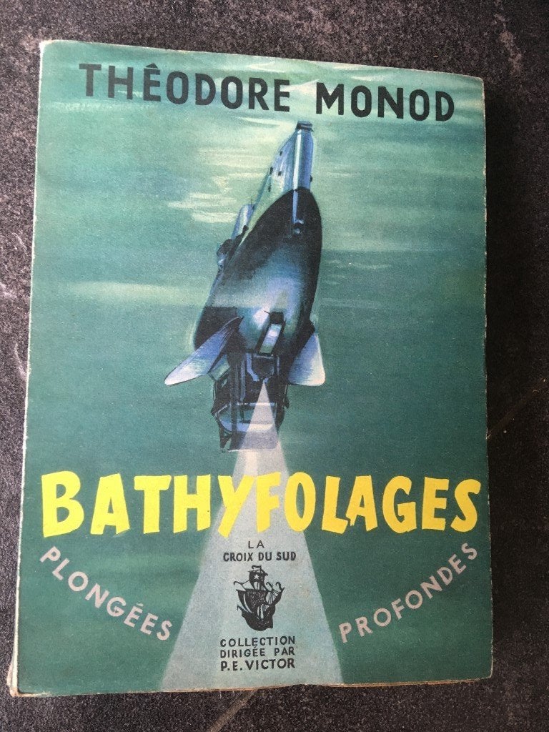 Plongées profondes 1948-1954 : Bathyfolages - Théodore Monod, Antiek en Kunst, Ophalen of Verzenden