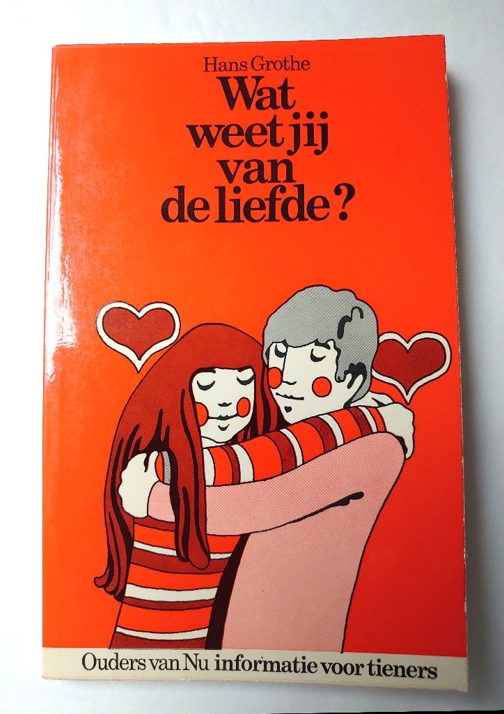 Wat weet jij van de liefde? / Hans Grothe / vintage, Livres, Livres pour enfants | Jeunesse | 13 ans et plus, Utilisé, Non-fiction
