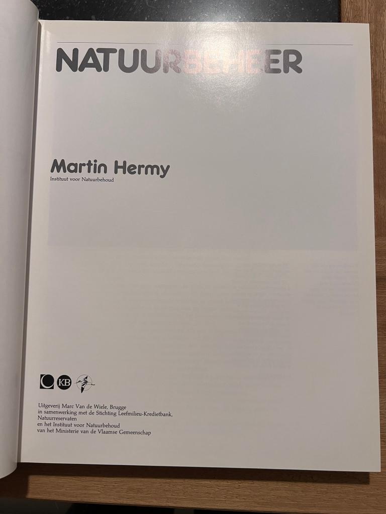 Natuurbeheer - Martin Hermy, Boeken, Ophalen of Verzenden, Zo goed als nieuw, Natuur algemeen, Martin Hermy