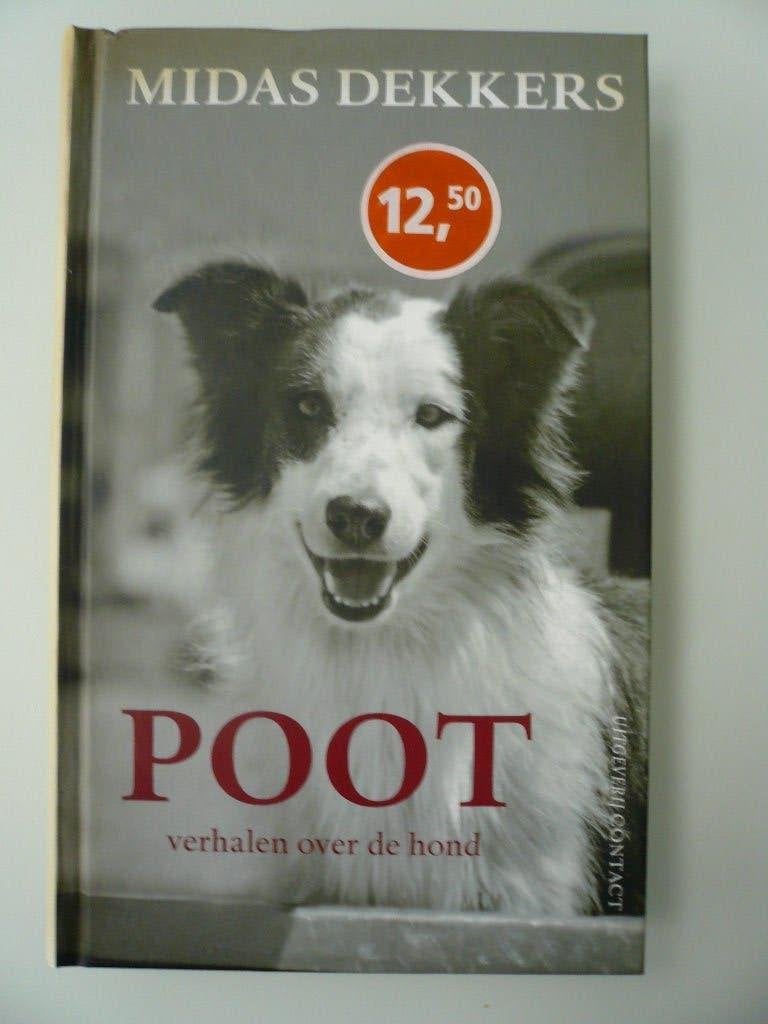 Midas Dekkers: Poot - verhalen over de hond, Boeken, Ophalen, Midas Dekkers, Honden, Zo goed als nieuw