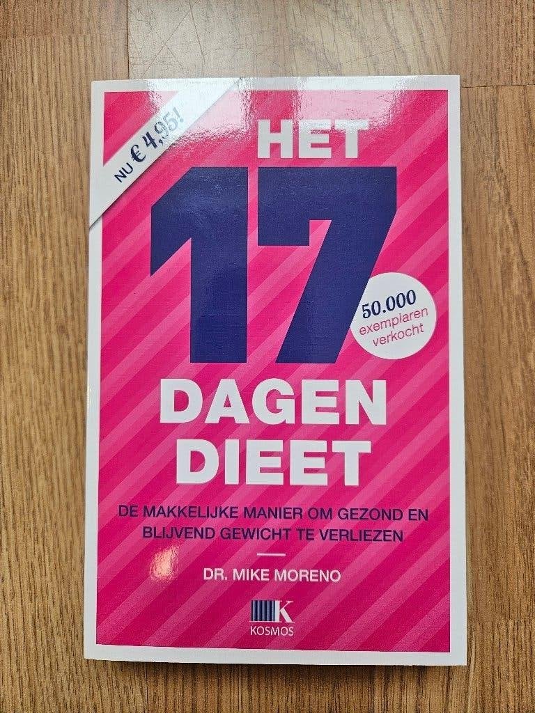 Het 17-dagendieet de makkelijke manier om gezond en blijvend, Enlèvement ou Envoi, Mike Moreno, Comme neuf, Autres régions