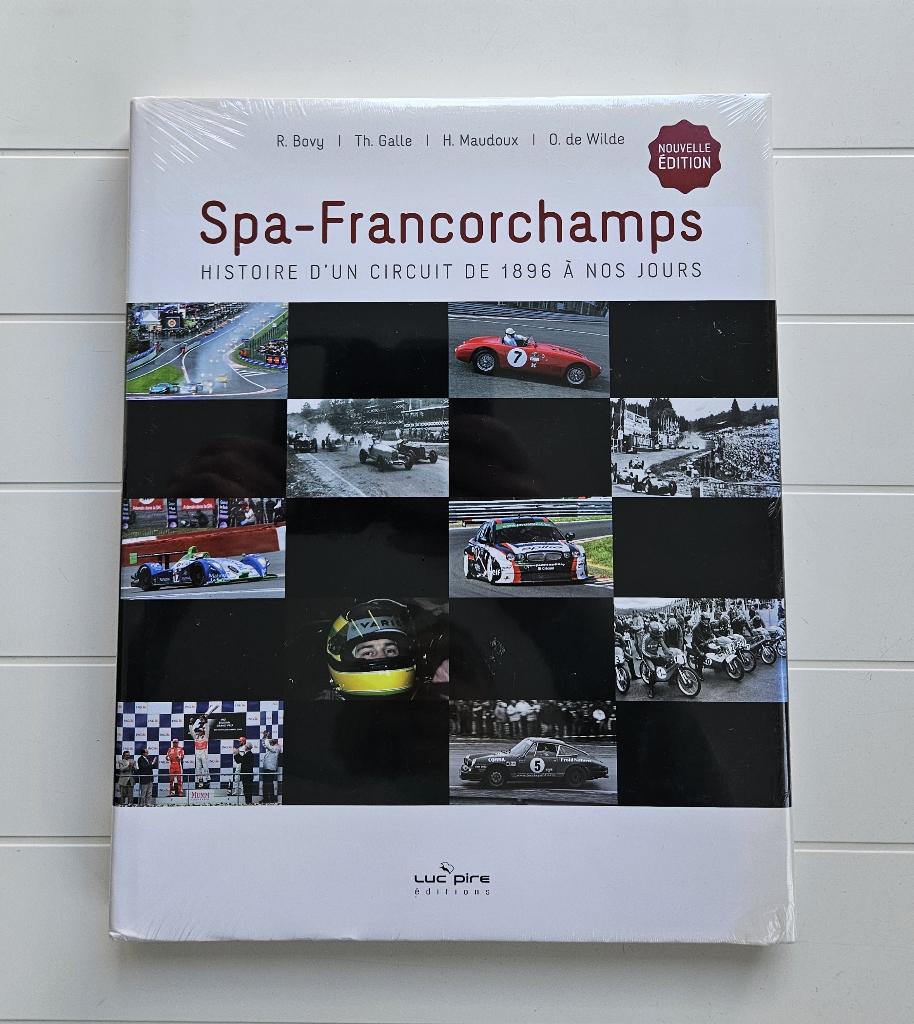 Spa - Francorchamps : Histoire d'un circuit de 1896 à nos jo, Livres, Livres de sport, Neuf, Enlèvement ou Envoi