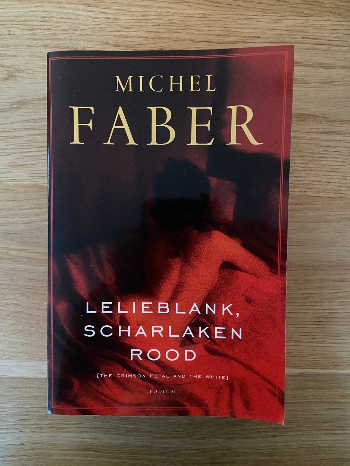Michel Faber - Lelieblank, scharlakenrood, Ophalen, Michel Faber