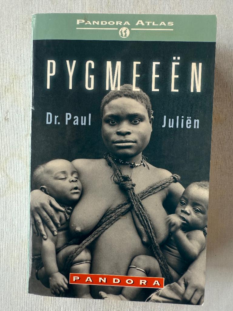 Paul Julien; Pygmeeën, Livres, Récits de voyage, Enlèvement ou Envoi, Comme neuf, Dr. Paul Julien, Afrique
