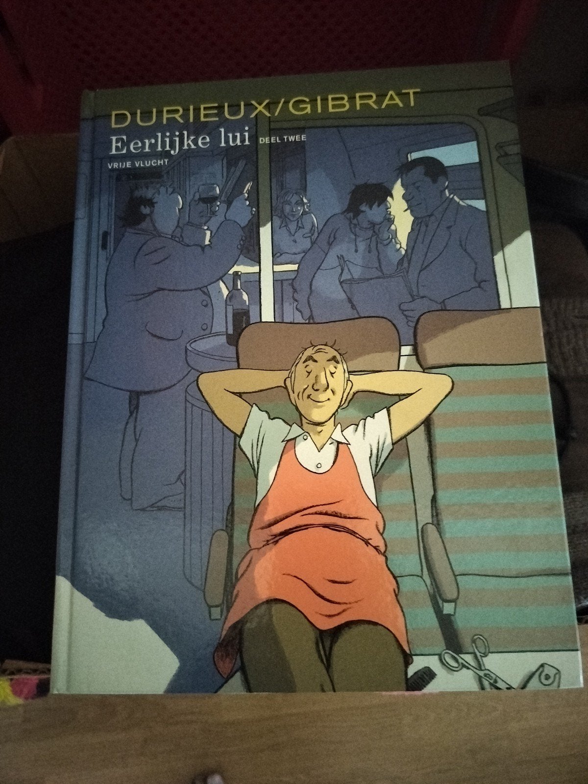Eerlijke lui deel 2 Durieux/Gibrat, Boeken, Verzenden