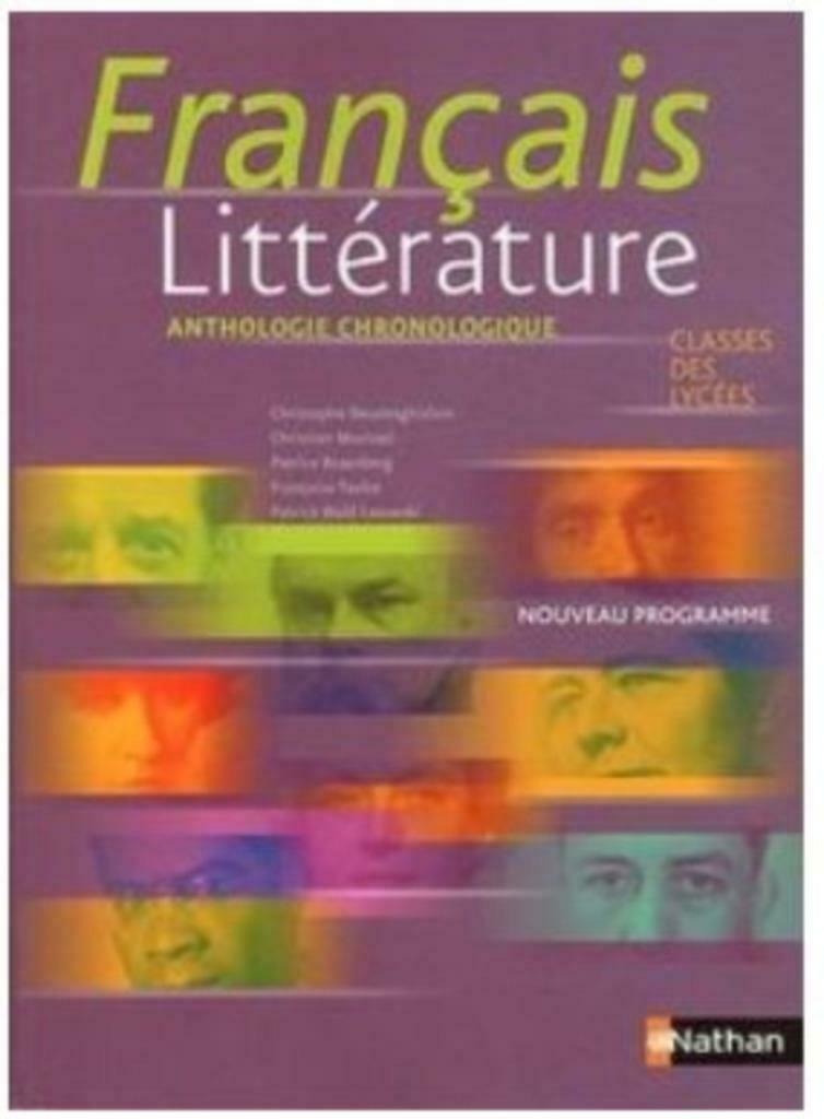 Français Littérature-Anthologie chronologique-Classes Lycées, Enlèvement ou Envoi, Français, Utilisé, Secondaire
