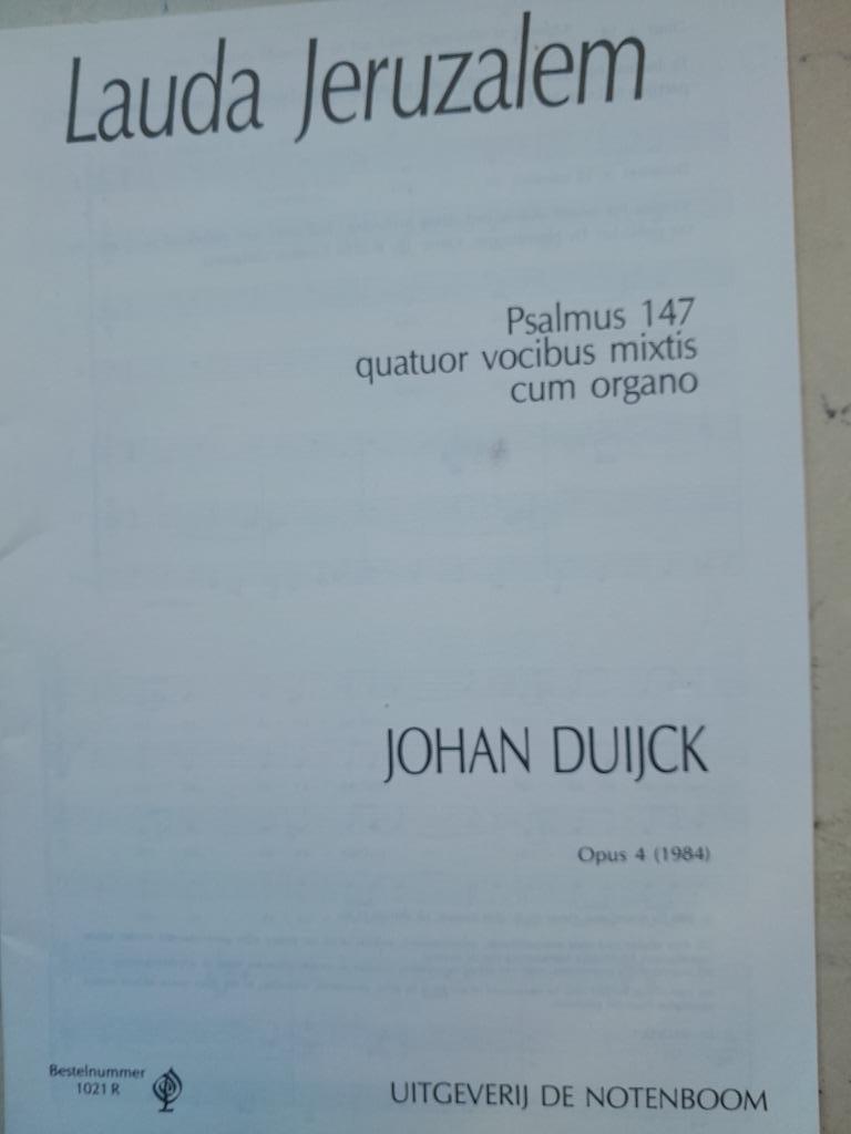 LAUDA JERUZALEM     Johan Duijck, Muziek en Instrumenten, Bladmuziek, Ophalen of Verzenden, Nieuw, Klassiek, Koor