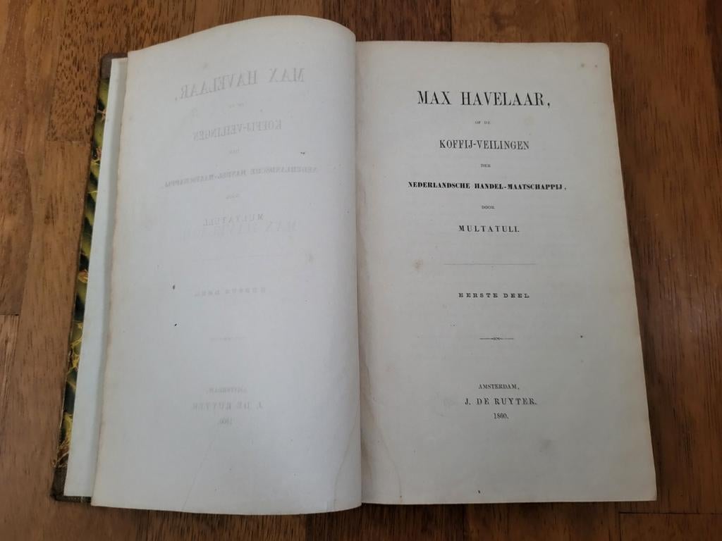 Max Havelaar  1860 eerste druk twee delen, Antiquités & Art, Antiquités | Livres & Manuscrits, Enlèvement ou Envoi