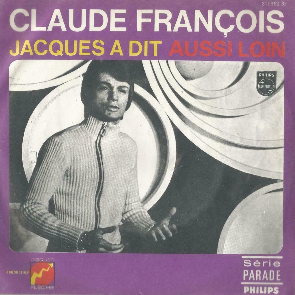 Claude François – Jacques a dit / Aussie loin - Single, Enlèvement ou Envoi, Utilisé, Pop