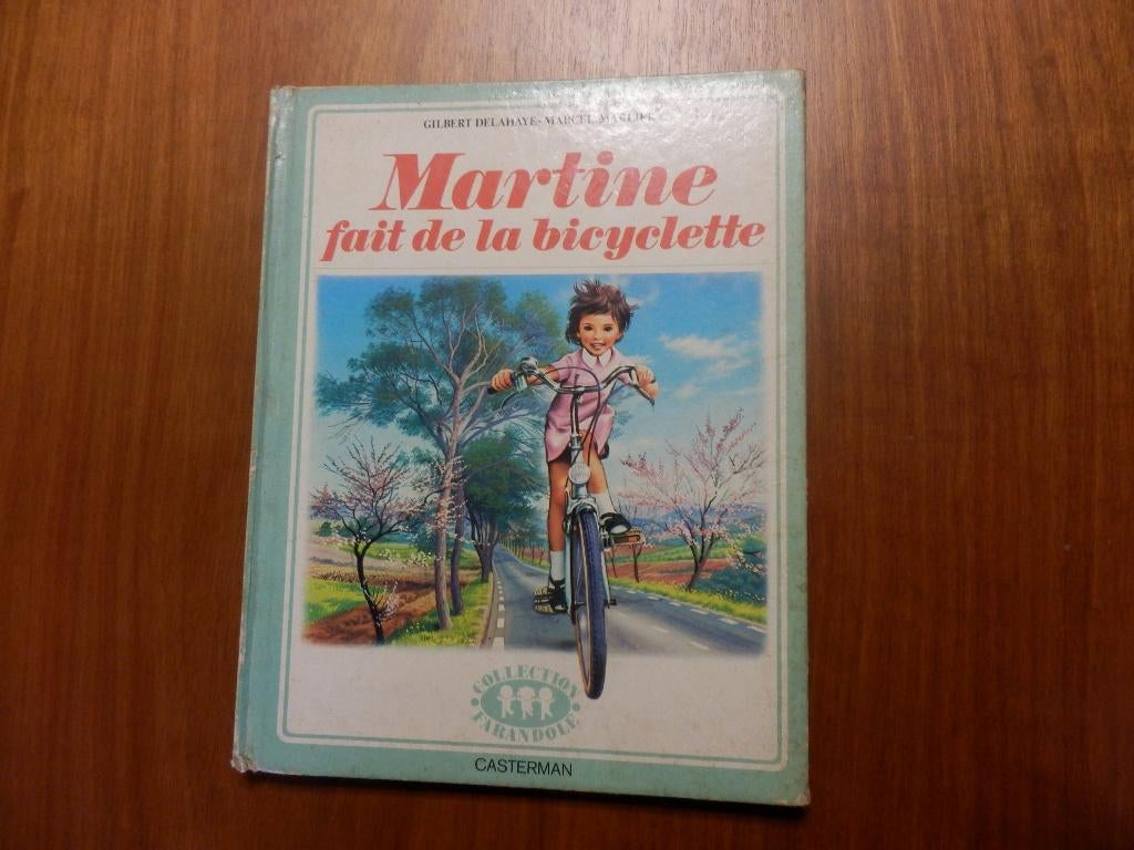 (80) -Martine Fait De La Bicyclette, Edition Casterman, Enlèvement ou Envoi, Fiction général, Utilisé