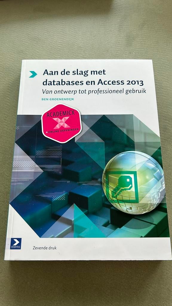 Aan de slag met databases en Access 2013, Livres, Informatique & Ordinateur, Neuf, Ben Groenendijk, Domaine spécialisé ou Industrie
