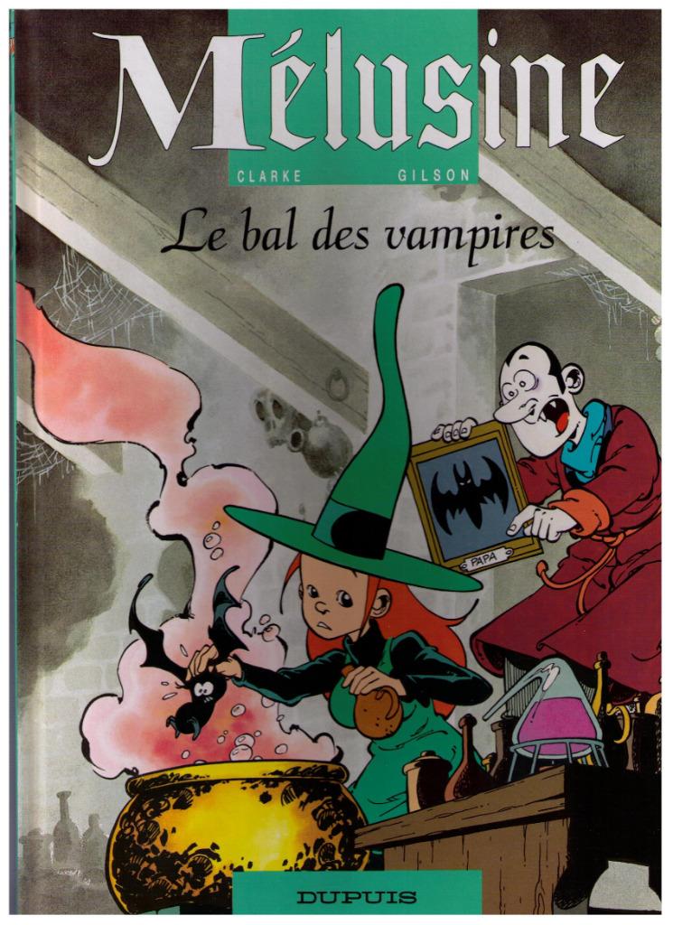 Mélusine, Le bal des vampires EO - Clarke & Gilson 1995, Livres, BD, Neuf, Enlèvement ou Envoi, Une BD, Clarke & Gilson