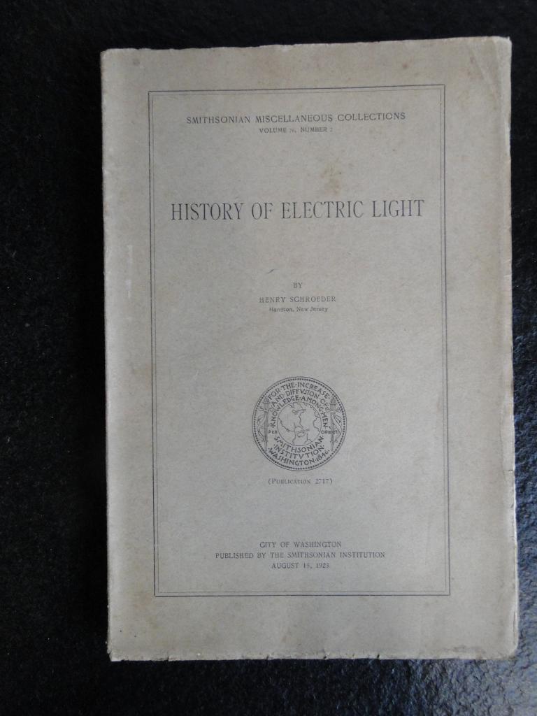 Histoire de la lumière électrique par Henry Schroeder - 1923, Antiquités & Art, Envoi