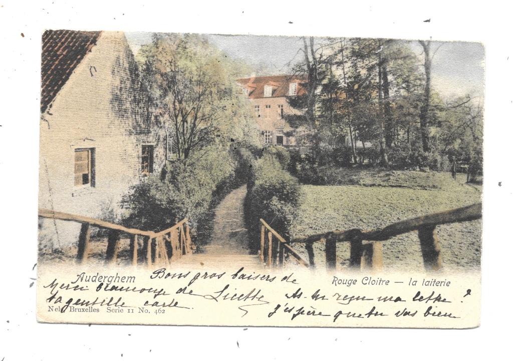 Oudergem NA54: Rouge-Klooster. De zuivelfabriek 1902 (Nels), Verzenden, Voor 1920, Gelopen, Brussel (Gewest)