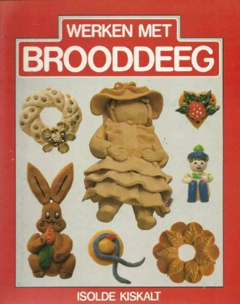 Werken met brooddeeg - Isolde Kiskalt, Enlèvement ou Envoi, Comme neuf, Isolde Kiskalt