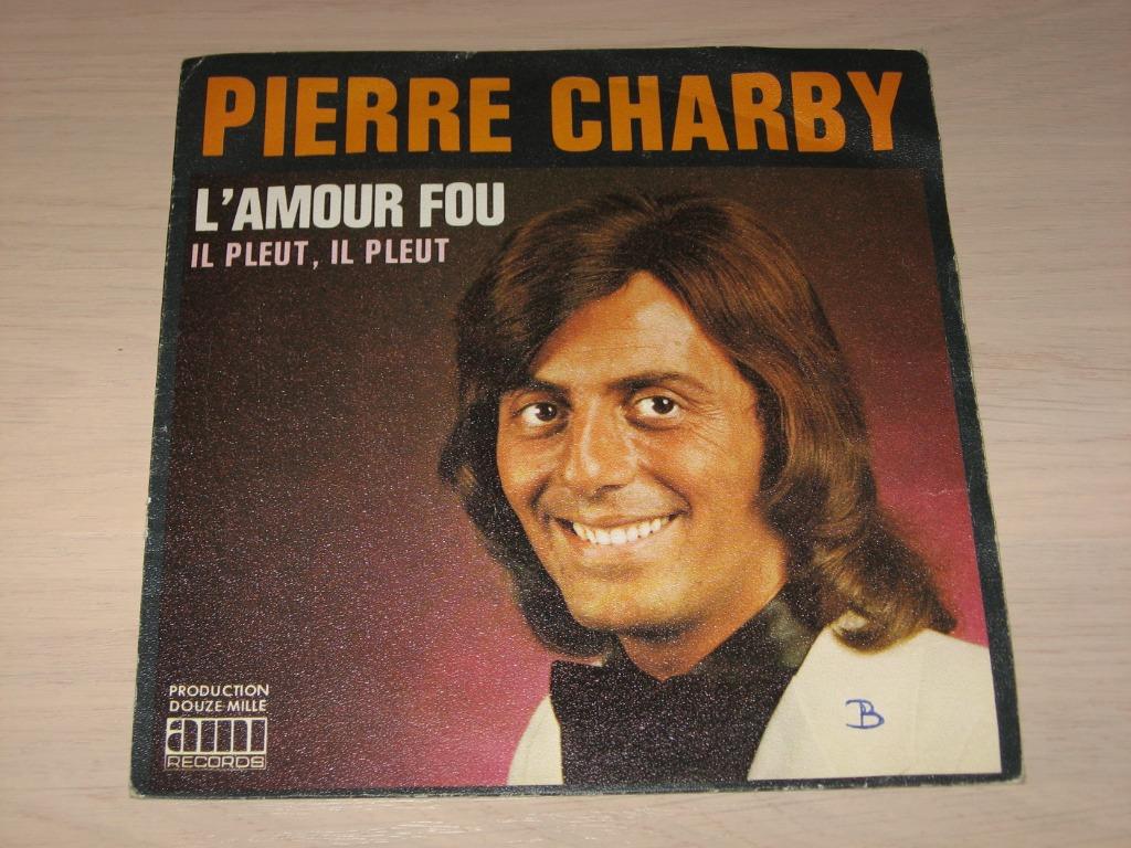 disque vinyl 45 tours Pierre Charby – L'amour Fou, Enlèvement ou Envoi, Comme neuf