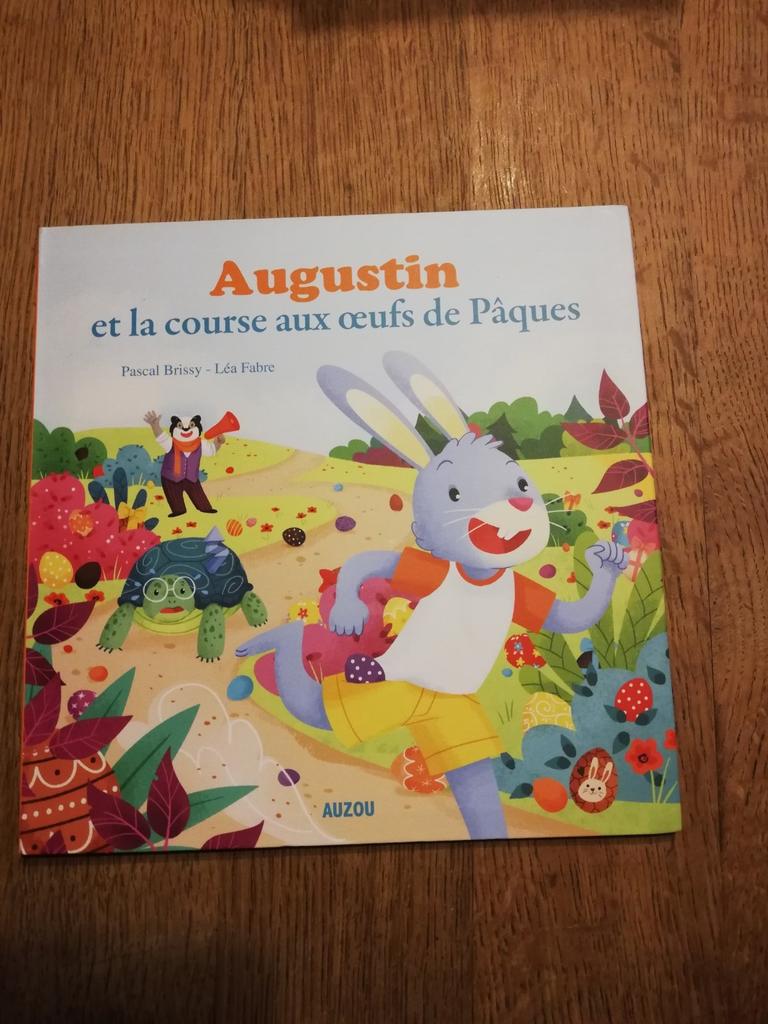 Livre "Augustin et la course au moins œufs de Pâques" (Auzou, Livres, Garçon ou Fille, Enlèvement ou Envoi, Fiction général, Pascal Brissy- Léa Fabre