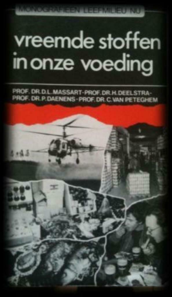 Vreemde stoffen in onze voeding, Prof. DR.D.L.Massart, Ophalen of Verzenden, Gezondheid en Conditie