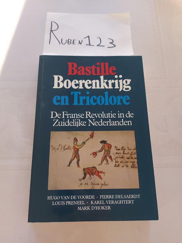 Bastille, Boerenkrijg en Tricolore, Boeken, Ophalen of Verzenden, Zo goed als nieuw