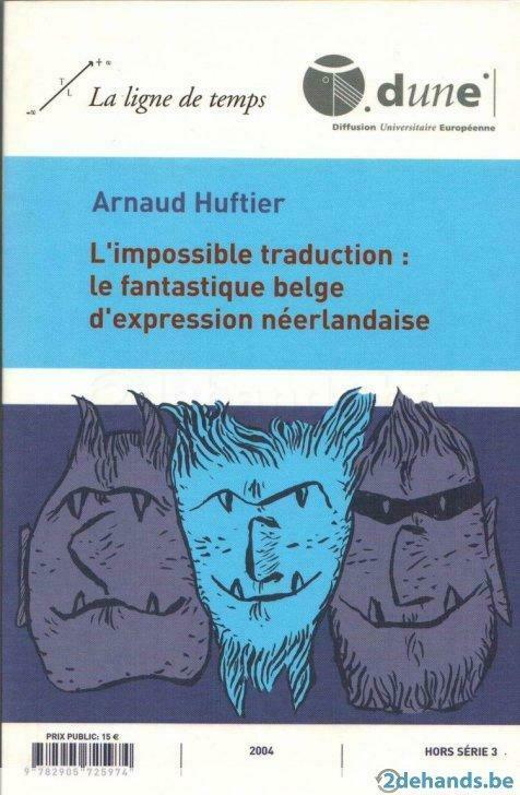Arnaud Huftier,De onmogelijke vertaling. De Nederlandstalige, Arnaud Huftier, Hoger Onderwijs, Nieuw, Ophalen of Verzenden