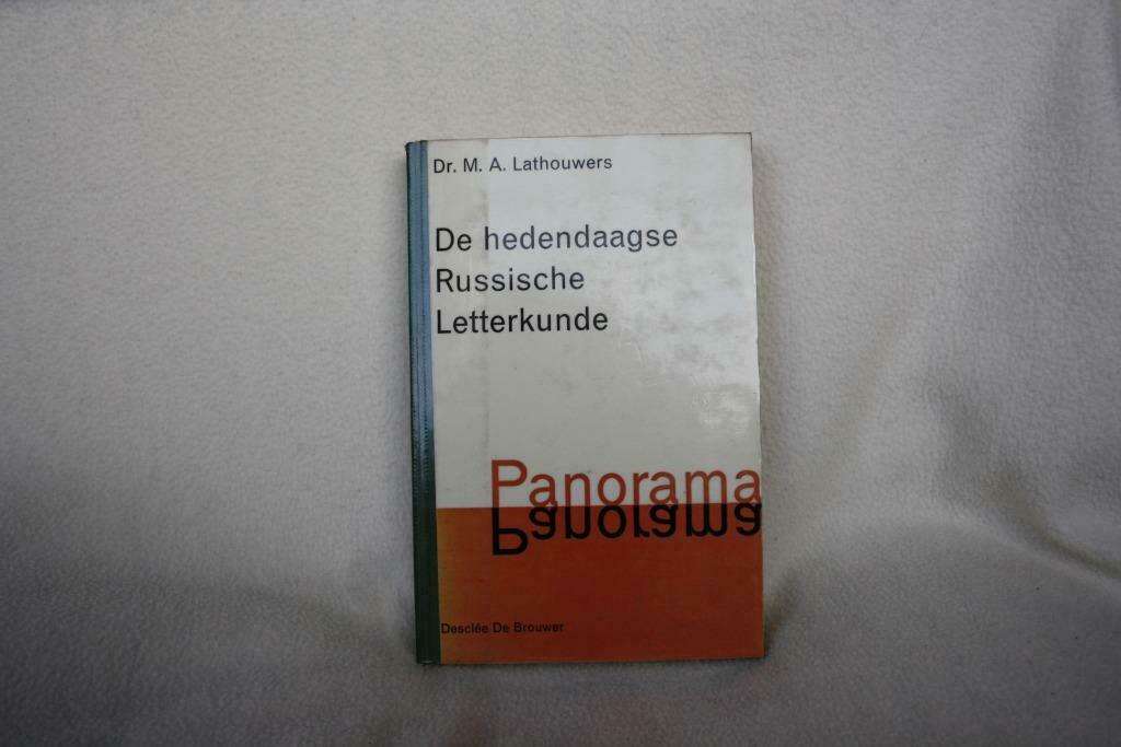De hedendaagse Russische  Letterkunde  Dr. M.A.Lathouwers, Ophalen of Verzenden, Gelezen